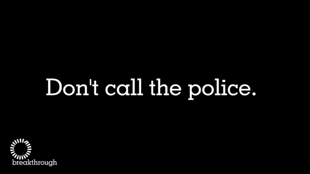 Don't call the police
