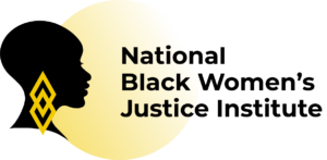 National Black Women's Justice Institute